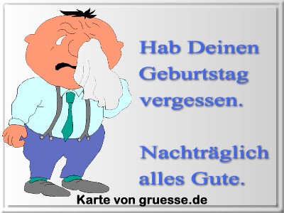 grusskarte-glueckwuensche-geburtstag-vergessen-q_001